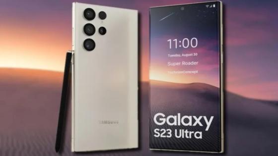مراجعة هاتف Galaxy S23 Ultra من سامسونج