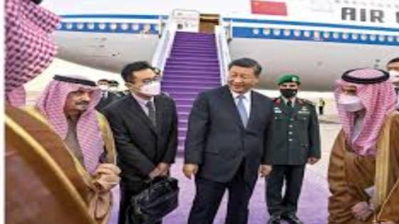 زيارة رئيس الصين للسعودية ثلاث قمم تعزز تعاون العرب وبكين